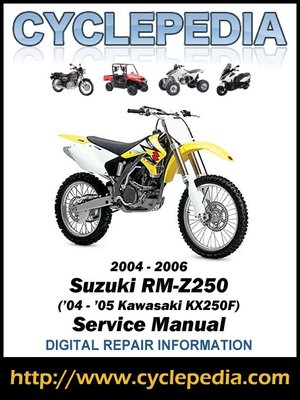cover image of Suzuki RM-Z250 ('04-'05 Kawasaki KX250F) 2004-2006 Service Manual